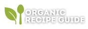Organic Recipe Guide
